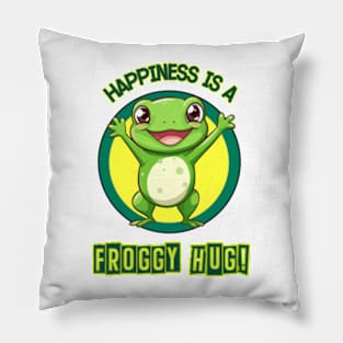 Happiness Is A Froggy Hug Pillow