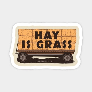 Hay is Grass! Magnet