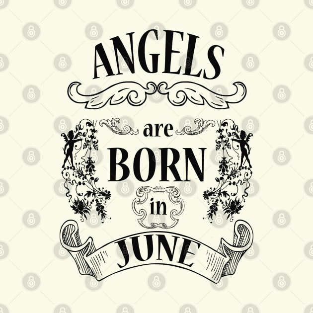 Angels are born in June (dark) by ArteriaMix