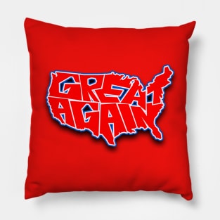 Great Again Pillow