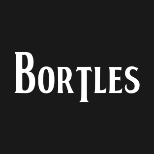 BORTLES T-Shirt