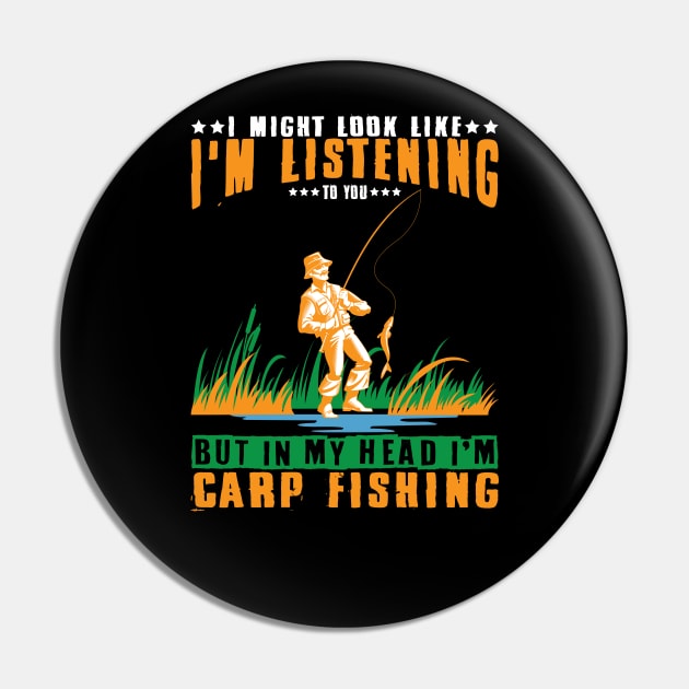 Carp Fishing  Listening -carp fish -Fisching Pin by Leonitrias Welt