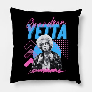 Grandma yetta***original retro Pillow