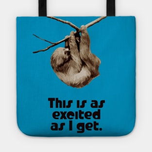 Excited Sloth Tote