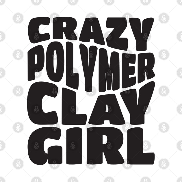 Crazy Polymer Clay Girl by Pridish