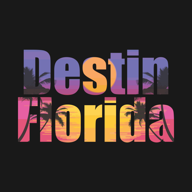 Destin Florida Destin Florida TShirt TeePublic