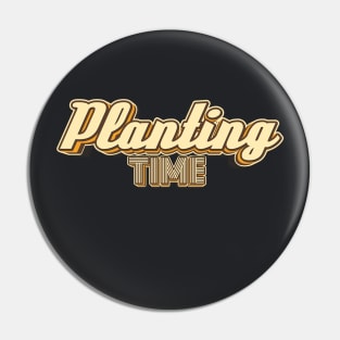 Planting time typography Pin