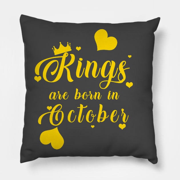 Kings Are Born In October Pillow by mjhejazy