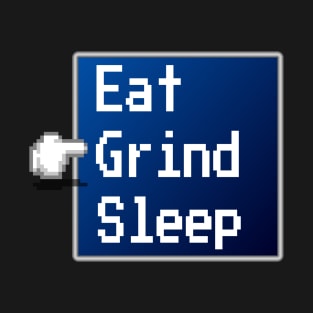 Eat Grind Sleep Selection T-Shirt