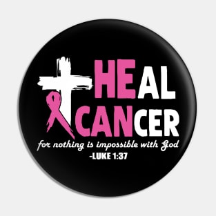 Heal Cancer God Jesus Cross Pin