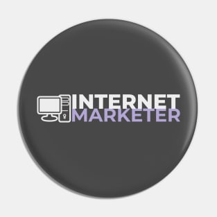 Internet Marketer Pin