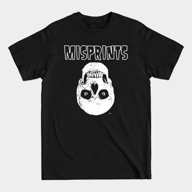 Disover Misprints - Misfits - T-Shirt