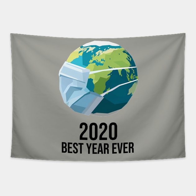 2020 Best Year Ever #2 Tapestry by mursyidinejad