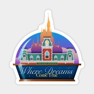 Where Dreams Come True Magnet