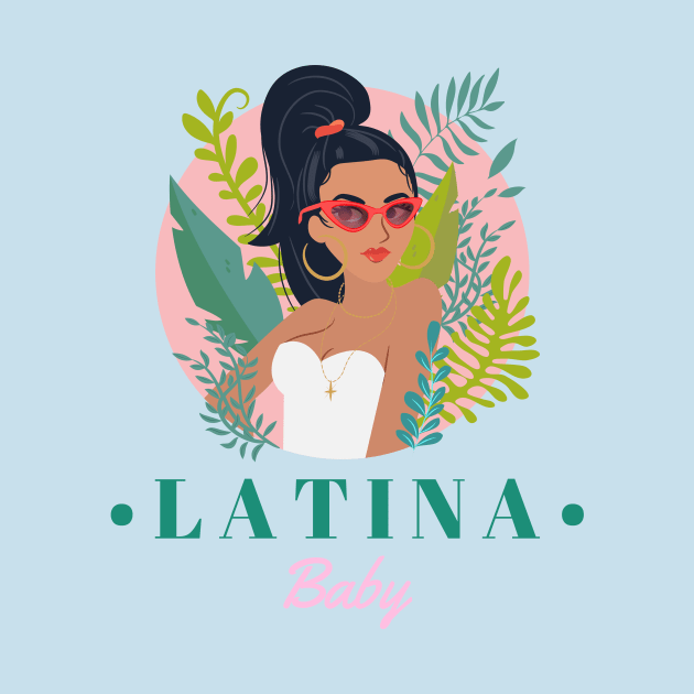 Latina Baby by Tip Top Tee's