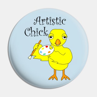 Artistic Chick Pin