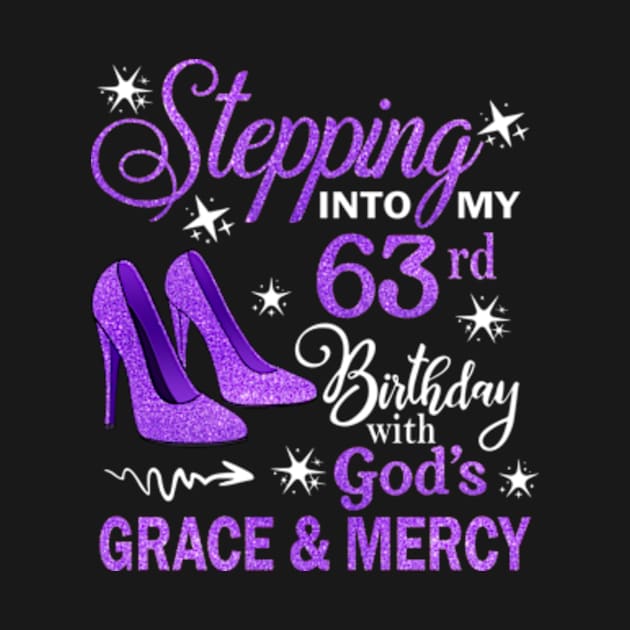 Stepping Into My 63rd Birthday With God's Grace & Mercy Bday by MaxACarter