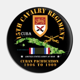 15th Cavalry Regiment - Cuban Pacification w CUBA SVC Pin