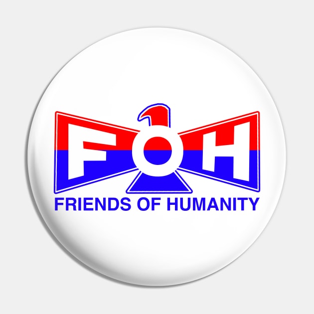 Friends of Humanity Pin by artoflucas