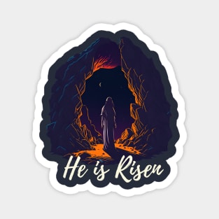 Easter Shirt Design: He Is Risen 1 Magnet