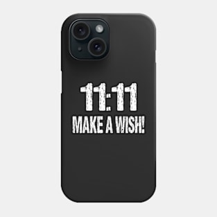 Make a Wish 11:11 Phone Case