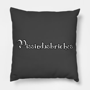 Pissindasbriches Pillow