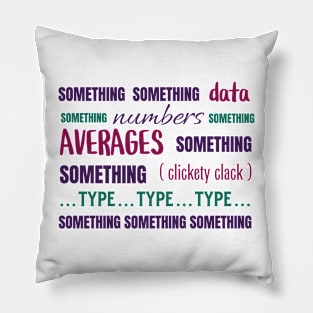 Numbers and Stats and Things Pillow