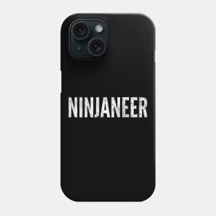 Ninjaneer white distressed text design for Engineers that are Engineering Ninjas Phone Case