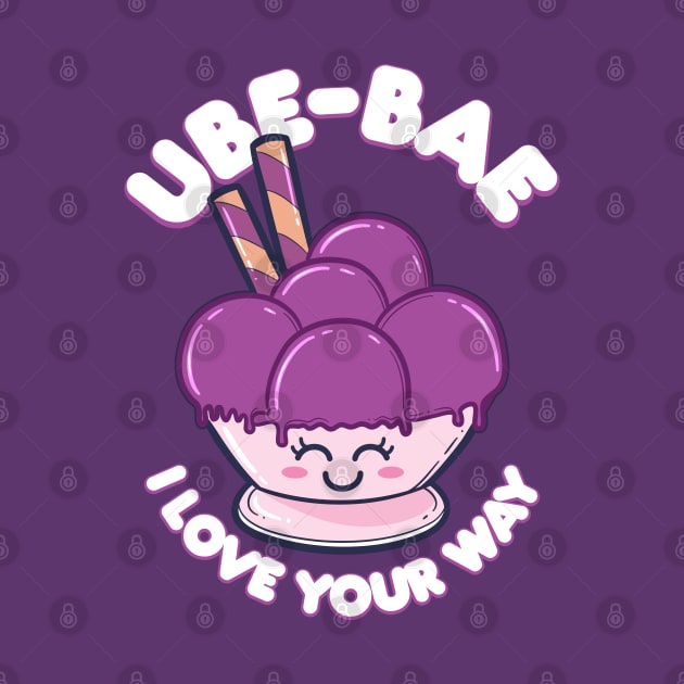 Ube BAE I Love Your Way by A Filipino Apparel Co.