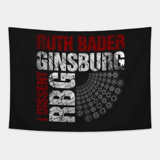 Ruth Bader Ginsburg I Dissent Distressed Text - Original Design Tapestry