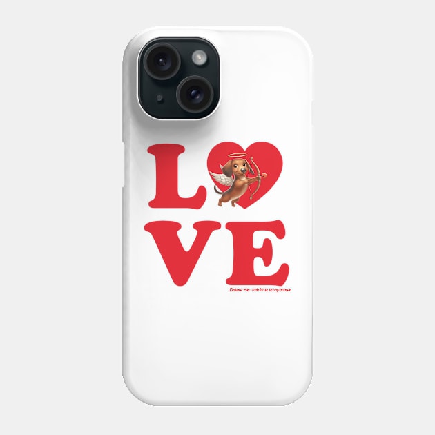 LOVE Cupid Dachshund Phone Case by Long-N-Short-Shop