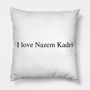 I love Nazem Kadri Pillow