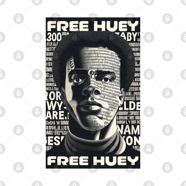 Free Huey by Joe Neckbone's Hangout