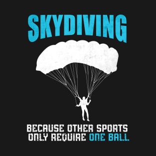 Skydiving T-Shirt