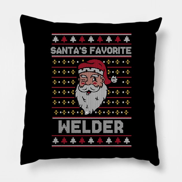 Santa's Favorite Welder // Funny Ugly Christmas Sweater // Welding Holiday Xmas Pillow by Now Boarding