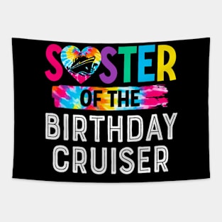 It's My Birthday Cruise Sister Of The Birthday Cruiser Party Tapestry