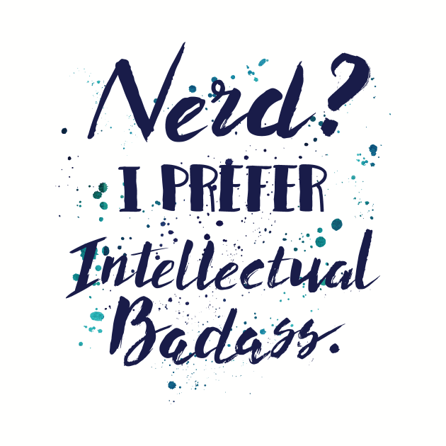 Nerds? I preferred Intellectual Badass - nerds bookworm glasses men by papillon