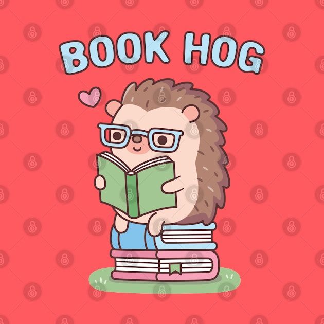 Funny Book Hog Pun, Cute Hedgehog Loves Reading by rustydoodle