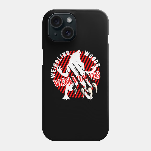 Weirdling Woods Werewolves - Black Claws Phone Case by marlarhouse