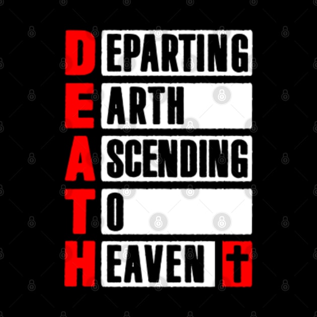 DEATH - Departing Earth Ascending To Heaven by Plushism