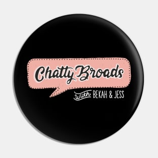 Chatty Broads with Bekah and Jess pt 2 Pin