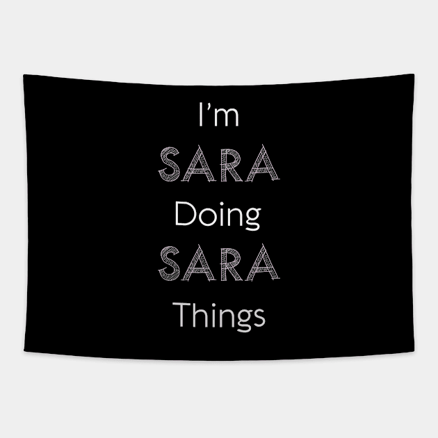 Im Sara Doing Sara Things Personalized Name Gift Woman Girl Pink Tapestry by Shirtsurf