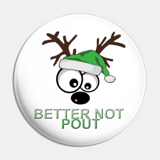 Big Eyes “Better Not Pout” Reindeer Pin