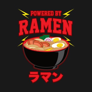 Powered by Ramen Noodles T-Shirt