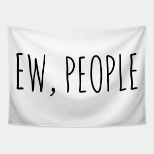 introvert Ew, people black colour Tapestry