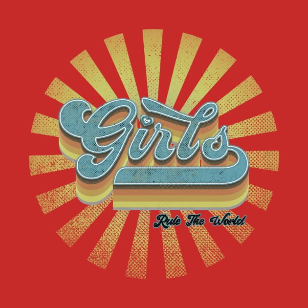 Girls Rule The World 1970s Vintage Retro by MerlinArt