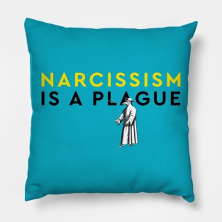 Narcissism Is A Plague Yellow And Black Minimalist Typographic Design Pillow