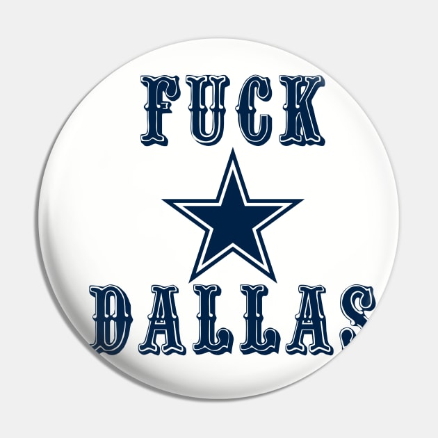 F*ck Dallas George Kittle dallas Pin by TrikoCraft