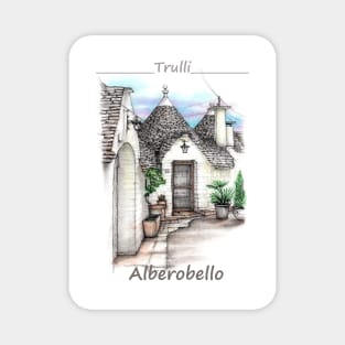 Trulli - Alberobello, Puglia Magnet