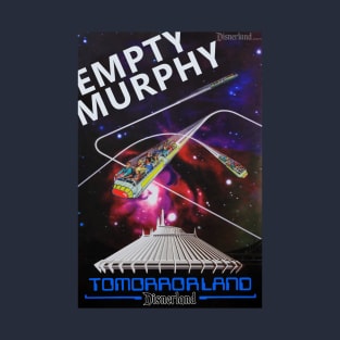 "EMPTY MURPHY" - Disnerland Parody T-Shirt